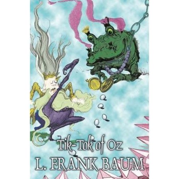 Tik-Tok of Oz by L. Frank Baum, Fiction, Fantasy, Fairy Tales, Folk Tales, Legen - Picture 1 of 1